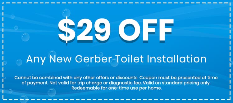 Discount on Any New Gerber Toilet Installation