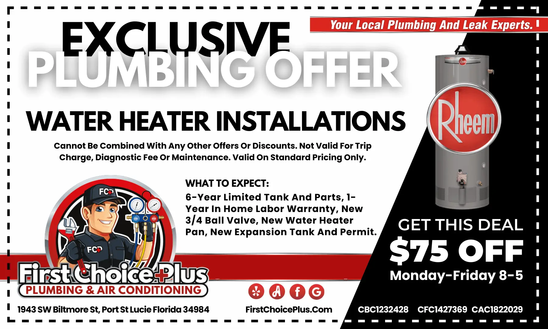 First Choice Plus Plumbing & Air coupon for $75 off a qualifying weekday water heater installation in Port St. Lucie, Florida.